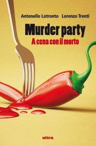 Murder party, a cena con il morto